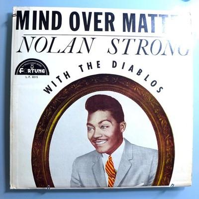Gripsweat - NOLAN STRONG & THE DIABLOS~MIND OVER MATTER~ULTRA-RARE ...