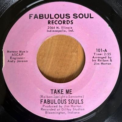 Gripsweat - FABULOUS SOULS Take Me 7” 45 Indianapolis Remix 1971
