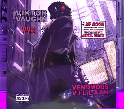 洋楽 MF DOOM VIKTOR VAUGHN Venomous Villains VV:2) Venomous Villain: Vaughn, Viktor Aka Mf Doom: 0829281100526