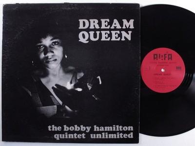 Gripsweat - BOBBY HAMILTON QUINTET UNLIMITED Dream Queen ALAFIA LP